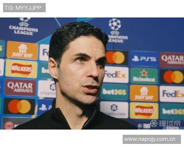 阿尔特塔谈曼市德比希望球队专注于比赛约克雷斯继续出色表现